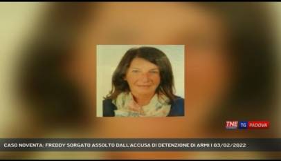 NOVENTA PADOVANA | CASO NOVENTA: FREDDY SORGATO ASSOLTO DALL'ACCUSA DI DETENZIONE DI ARMI