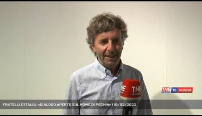 PADOVA | FRATELLI D'ITALIA: «DIALOGO APERTO SUL NOME DI PEGHIN»